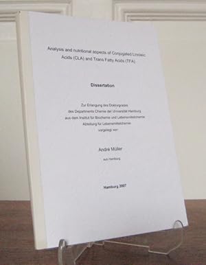 Analysis and nutritional aspects of Conjugated Linoleic Acids (CLA) and Trans Fatty Acids (TFA). ...