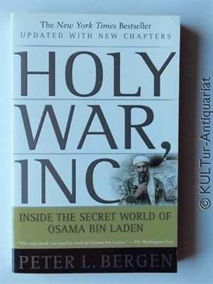 Seller image for Holy War, Inc. Inside the Secret World of Osama Bin Laden. for sale by KULTur-Antiquariat