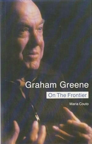 Graham Greene: on the Frontier Politics and Religion in the Novels