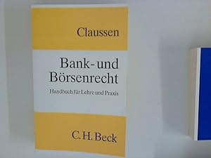 Seller image for Bank- und Brsenrecht : Handbuch fr Lehre und Praxis. for sale by ANTIQUARIAT FRDEBUCH Inh.Michael Simon