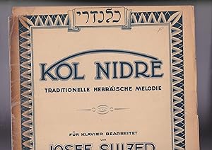 [TWO copies:] Kol Nidre traditionelle Hebraische Melodie fur klavier bearbeitet von Josef Sulzer