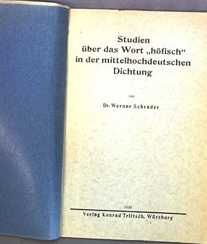Imagen del vendedor de Studien ber das Wort "hfisch" in der mittelhochdeutschen Dichtung; a la venta por books4less (Versandantiquariat Petra Gros GmbH & Co. KG)