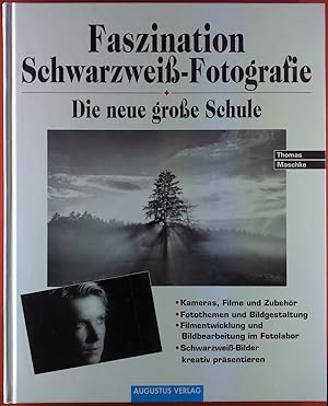 Maschke Thomas Faszination Schwarzweiss Fotografie Abebooks
