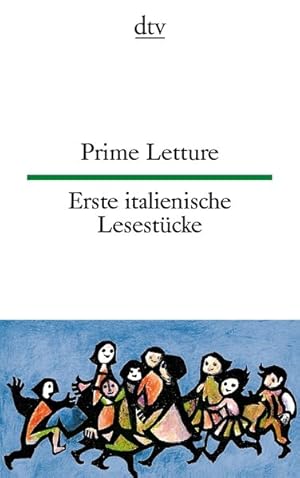 Image du vendeur pour Prime Letture Erste italienische Lesestcke (dtv zweisprachig) mis en vente par Antiquariat Armebooks