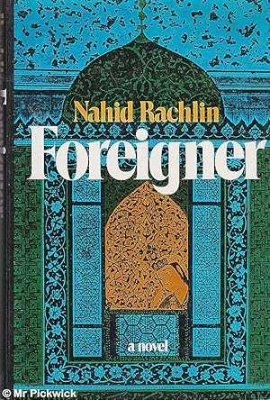 Seller image for Foreigner for sale by Mr Pickwick's Fine Old Books