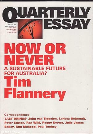 Seller image for Now or Never: A Sustainable Future for Australia for sale by Mr Pickwick's Fine Old Books