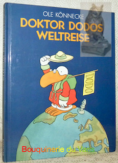 Imagen del vendedor de Doktor Dodos Weltreise. a la venta por Bouquinerie du Varis
