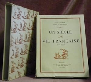 Imagen del vendedor de Un sicle de vie franaise 1840-1940. a la venta por Bouquinerie du Varis