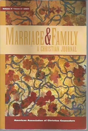 Seller image for Marriage and Family a Christian Journal Volume 4, Issue 3, 2001 for sale by Bookfeathers, LLC