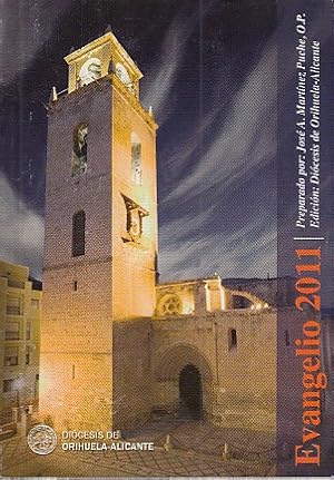 Imagen del vendedor de EVANGELIO 2011 (Dicesis de Orihuela-Alicante) a la venta por Librera Vobiscum