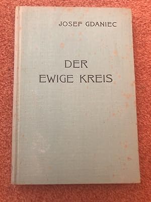 Der Ewige Kreis Lieder von Josef Gdaniec