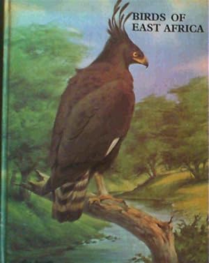 Seller image for Birds of East Africa : their habitat, status and distribution for sale by Chapter 1