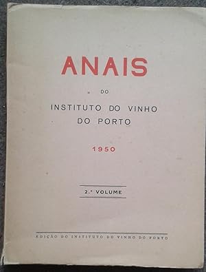 ANAIS DO INSTITUTO DO VINHO DO PORTO 1950, 2 VOLUME. AS DEMARCACOES POMBALINAS NO DOURO VINHATEIR...