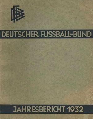 Deutscher Fußball-Bund Jahresbericht 1932