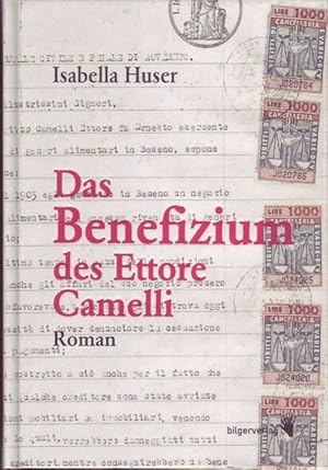 Image du vendeur pour Das Benefizium des Ettore Camelli mis en vente par Graphem. Kunst- und Buchantiquariat