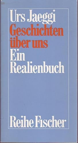 Bild des Verkufers fr Geschichten ber uns. Ein Realienbuch zum Verkauf von Graphem. Kunst- und Buchantiquariat