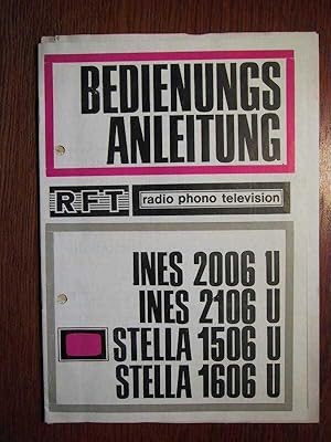 RFT Fernsehgerät Ines 2006U + Ines 2106 U + Stella 1506 U + Stella 1606 U - Original Bedienungsan...