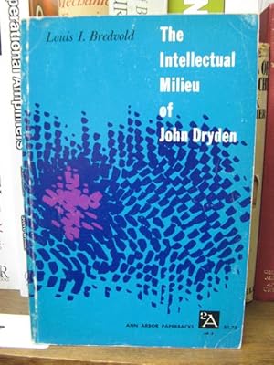 Bild des Verkufers fr The Intellectual Milieu of John Dryden zum Verkauf von PsychoBabel & Skoob Books