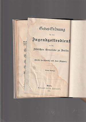 Gebet-Ordnung für den Jugendgottesdienst in der jüdischen Gemeinde zu Berlin . (Rosch ha-schanah ...