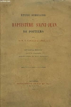 Bild des Verkufers fr ETUDE SOMMAIRE DU BAPTISTERE SAINT-JEAN DE POITIERS zum Verkauf von Le-Livre