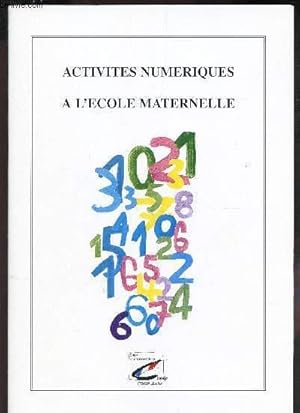 Image du vendeur pour ACTIVITES NUMERIQUES A L'ECOLE MATERNELLE. mis en vente par Le-Livre