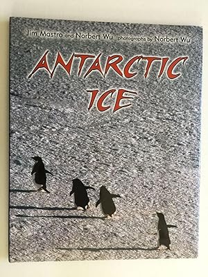 Imagen del vendedor de Antarctic Ice a la venta por WellRead Books A.B.A.A.