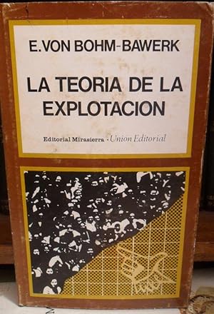 Seller image for LA TEORA DE LA EXPLOTACIN for sale by Libros Dickens