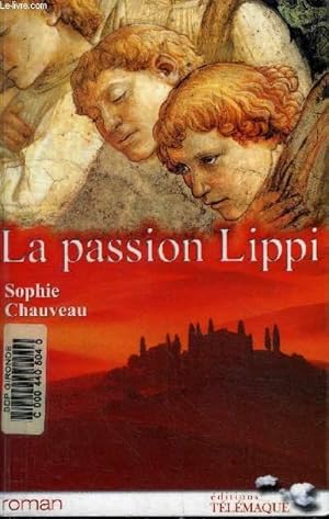 Bild des Verkufers fr LA PASSION LIPPI zum Verkauf von Le-Livre