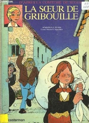 Bild des Verkufers fr LA SOEUR DE GRIBOUILLE zum Verkauf von Le-Livre