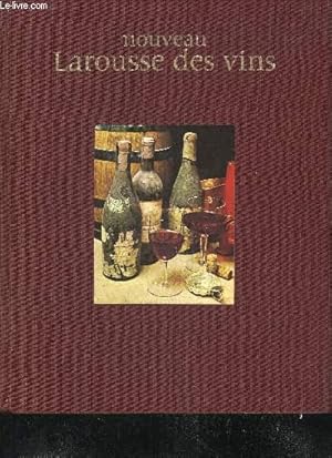 Seller image for NOUVEAU LAROUSSE DES VINS. for sale by Le-Livre