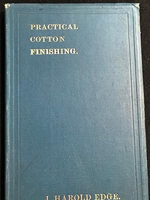 Notes on Practical Cotton Finishing