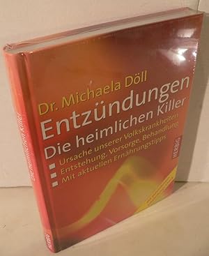 Bild des Verkufers fr Entzndungen - Die heimlichen Killer. Ursache unserer Volkskrankheiten. Entstehung, Vorsorge, Behandlung. Mit aktuellen Ernhrungstipps. zum Verkauf von Kunze, Gernot, Versandantiquariat