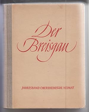 Imagen del vendedor de Der Breisgau. Oberrheinische Heimat. Jahresband 1941. 28. Jahrgang. a la venta por Allguer Online Antiquariat