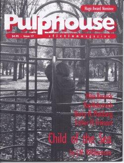 Seller image for PULPHOUSE #17, 1994 for sale by Books from the Crypt