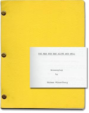The Man Who Was Alive and Well (Original screenplay for an unproduced film)