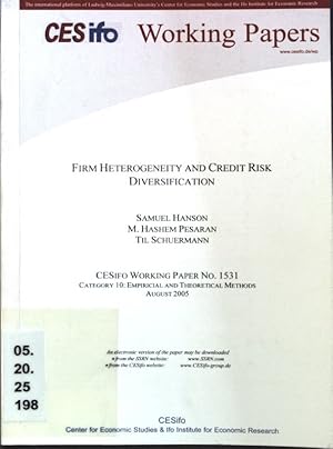 Seller image for Firm Heterogeneity and Credit Risk Diversification; CESifo Working Paper No. 1531; for sale by books4less (Versandantiquariat Petra Gros GmbH & Co. KG)