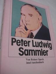 Seller image for Peter Ludwig Sammler for sale by Alte Bcherwelt