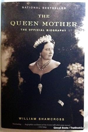 The Queen Mother: The Official Biography