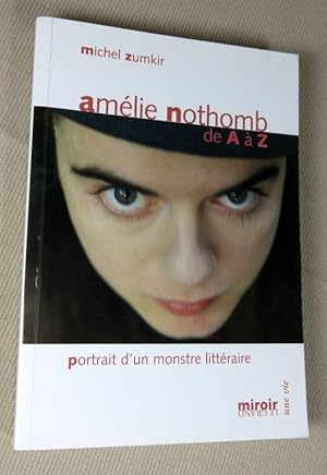 Bild des Verkufers fr Amlie Nothomb de A  Z. zum Verkauf von Latulu