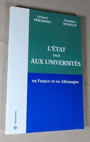Seller image for L'tat face aux universits en France et en Allemagne. for sale by Latulu