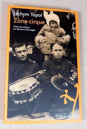 Seller image for Zone cirque. for sale by Latulu