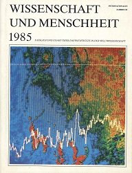 Wissenschaft und Menschheit 1985 Internationales Jahrbuch
