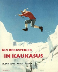 Image du vendeur pour Als Bergsteiger im Kaukasus mis en vente par Kirjat Literatur- & Dienstleistungsgesellschaft mbH
