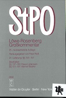 Imagen del vendedor de Die Strafprozeordnung : Grokommentar. Lwe-Rosenberg [Mehrteiliges Werk] a la venta por Kirjat Literatur- & Dienstleistungsgesellschaft mbH