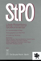 Bild des Verkufers fr Die Strafprozeordnung und das Gerichtsverfassungsgesetz : Grokommentar. Lwe-Rosenberg [Mehrteiliges Werk] zum Verkauf von Kirjat Literatur- & Dienstleistungsgesellschaft mbH