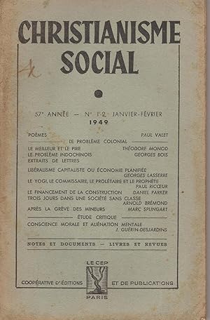 Imagen del vendedor de CHRISTIANISME SOCIAL 57e anne N 1-2 Janvier-Fvrier 1949 a la venta por Bouquinerie L'Ivre Livre