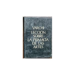 Seller image for Leccin sobre la primaca de las artes for sale by Librera Salamb