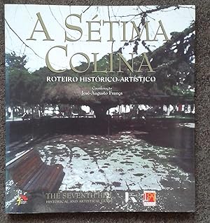 Seller image for A SETIMA COLINA. ROTEIRO HISTORICO-ARTISTICO. for sale by Graham York Rare Books ABA ILAB