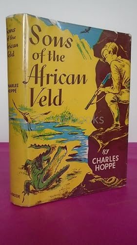 SONS OF THE AFRICAN VELD [Signed]