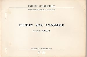 Image du vendeur pour tudes sur l'homme (CAHIERS D'ORGEMONT N 82 Novembre-Dcembre 1970) mis en vente par Bouquinerie L'Ivre Livre